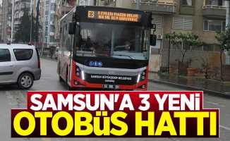 Samsun Büyükşehir Belediyesinden 3 yeni otobüs hattı