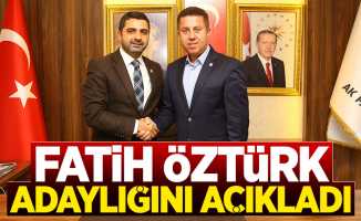 Fatih Öztürk aday adaylığını açıkladı