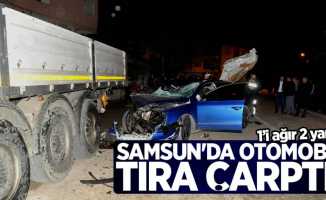 Samsun'da otomobil tıra çarptı! 2 yaralı