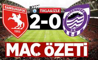 Samsunspor 2-0 Hacettepe | Maç Özeti ve Golleri