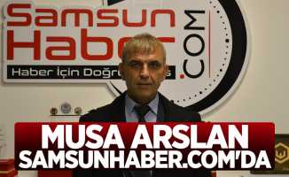 Musa Arslan Samsunhaber.com'da