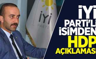 İYİ Parti'li isimden HDP açıklaması