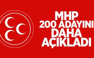 MHP 200 Belediye Başkan Adayını Daha Açıkladı