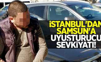 İstanbul'dan Samsun'a uyuşturucu sevkiyatı!