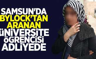 Samsun'da ByLock'tan aranan üniversite öğrencisi adliyede