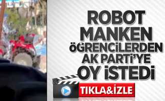 Şok görüntüler: Robot manken AK Parti'ye oy istedi