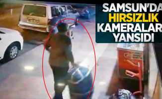 Samsun'da hırsızlık kameralara yansıdı