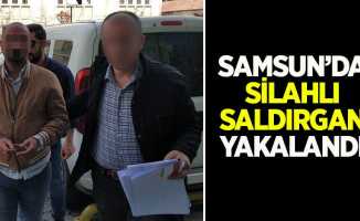 Samsun'da silahlı saldırgan yakalandı 