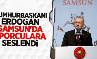 Cumhurbaşkanı Erdoğan Samsun'da sporculara seslendi