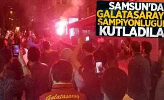 Samsun'da Galatasaray’ın şampiyonluğunu kutladılar