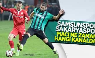 Samsunspor-Sakaryaspor maçı ne zaman hangi kanalda 