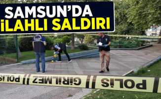 Samsun'da silahlı saldırı 