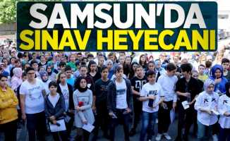 Samsun'da sınav heyecanı