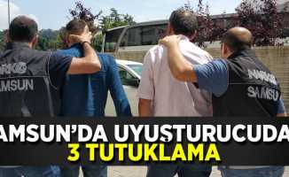 Samsun'da uyuşturucudan 3 tutuklama 