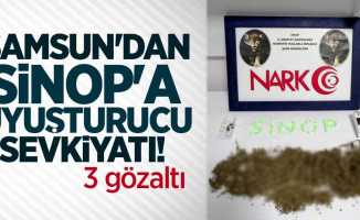 Samsun'dan Sinop'a uyuşturucu sevkiyatı! 3 gözaltı