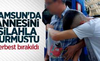 Samsun'da annesini silahlı vuran genç serbest bırakıldı