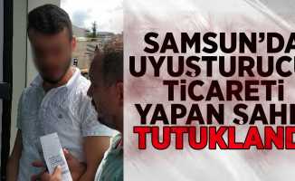 Samsun'da Uyuşturucu Ticareti Yapan Şahıs Tutuklandı