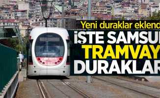 Samsun tramvay durakları | Samsun'da tramvay nereden geçer? Samsun tramvay hattı-güzergahı