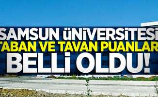 Samsun Üniversitesi taban ve tavan puanları | Samsun Üniversite nerede? 