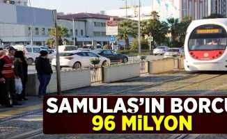 SAMULAS'ın Borcu 96 Milyon