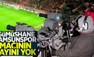 Gümüşhane - Samsunspor maçının yayını yok