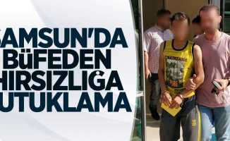 Samsun'da büfeden hırsızlığa tutuklama