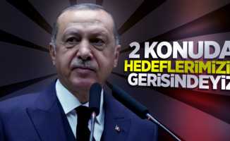 Erdoğan: 2 konuda hedeflerimizin gerisinde kaldık