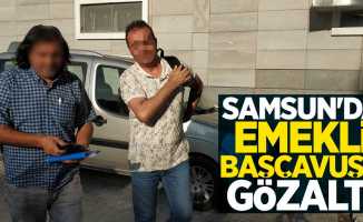 Samsun'da emekli başçavuşa gözaltı!