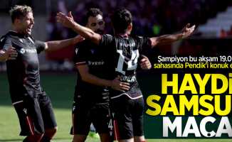 Samsunspor-Pendikspor maçı bu akşam 19.00'da 19 Mayıs Stadı'nda! Haydi Samsun maça