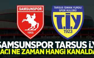 Y.Samsunspor –Tarsus maçı Ne zaman hangi kanalda