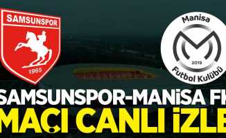 Yılport Samsunspor-Manisa FK maçı canlı izle
