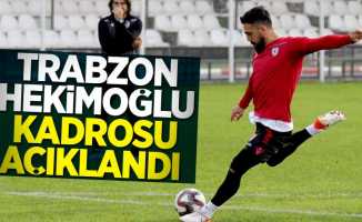 Trabzon Hekimoğlu kadrosu açıklandı 