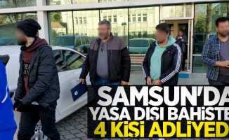 Samsun'da yasa dışı bahisten 4 kişi adliyede