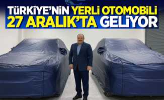 Türkiye'nin yerli otomobili 27 Aralık'ta geliyor