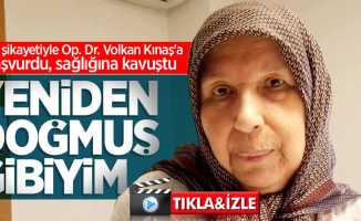 Kitle şikayetiyle Op. Dr. Volkan Kınaş'a başvurdu, sağlığına kavuştu
