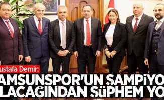 Mustafa Demir: Samsunspor'un şampiyon olacağından şüphem yok 