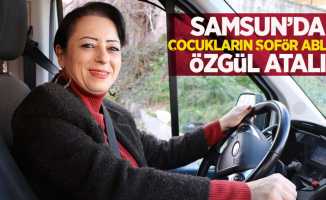 Samsun'da çocukların şoför ablası Özgül Atalı
