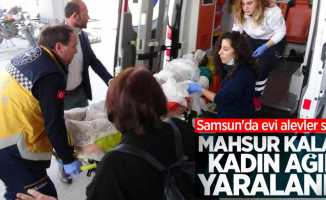Samsun'da evi alevler sardı! Mahsur kalan kadın ağır yaralandı