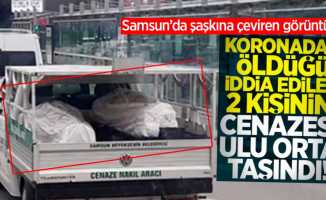 Samsun'da koronadan öldüğü iddia edilen 2 kişinin cenazesi ulu orta taşındı!