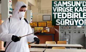 Samsun'da virüse karşı tedbirler sürüyor