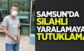 Samsun'da silahlı yaralamaya tutuklama