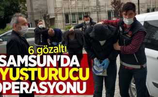 Samsun'da uyuşturucuya 6 gözaltı