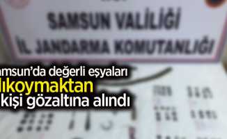 Samsun'da değerli eşyaları alıkoymaktan 3 kişi gözaltına alındı
