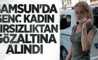 Samsun'da genç kadın hırsızlıktan gözaltına alındı