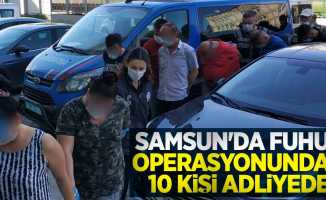 Samsun'da fuhuş operasyonundan 10 kişi adliyede