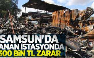 Samsun'da yanan istasyonda 300 bin TL zarar