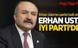 Erhan Usta İYİ Parti'ye geçti!