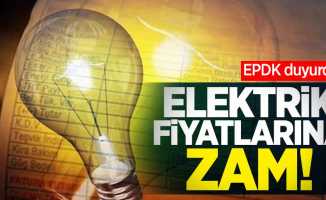EPDK duyurdu: Elektriğe zam! 