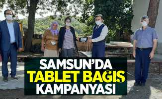 Samsun'da tablet bağış kampanyası