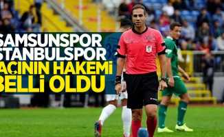 Samsunspor - İstanbulspor Maçının Hakemi belli oldu